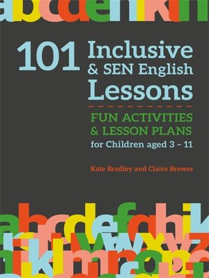 cover image of 101 Inclusive and SEN English Lessons